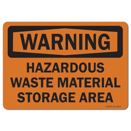 Signmission OSHA Warning Sign, 3.5" H, 5" W, Hazardous Waste Material Storage Area, Landscape, 10PK OS-WS-D-35-L-19671-10PK